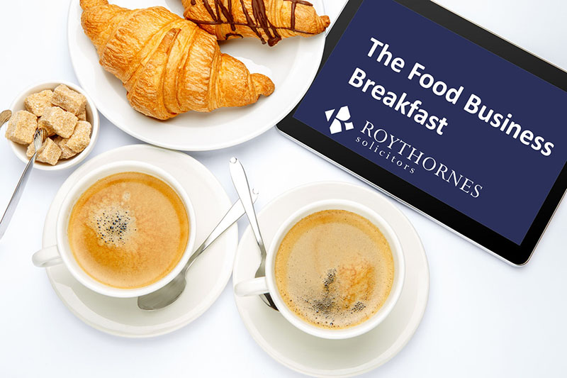 Blog 1 Roythornes The Food Business Breakfast - The Artisan Food Trail